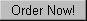 Order Button